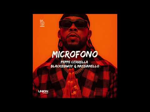 MICROFONO (Audio) - Peppe Citarella, Massianello, BLACKIEBWOY