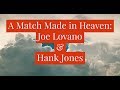 Joe Lovano and Hank Jones - The Duo Made in Heaven