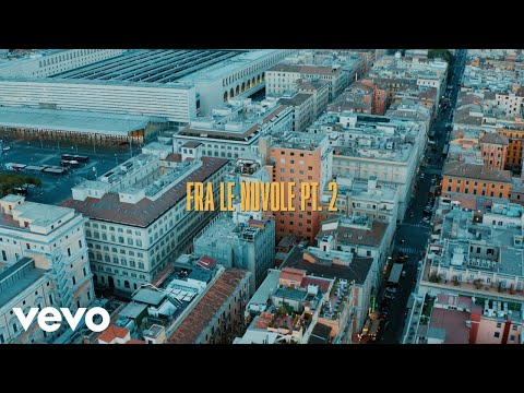 Video thumbnail for Fra le nuvole, Pt. 2