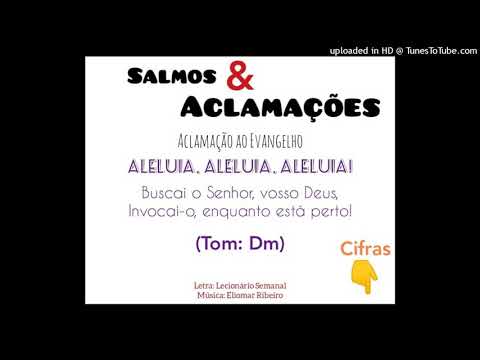 ALELUIA - BUSCAI O SENHOR VOSSO DEUS (Salmos e Aclamações - Eliomar Ribeiro) - CATÓLICA