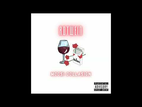 MOO$I DOLLA$IGN - ROTWEIN (prod. 7ventus)