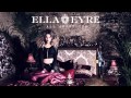 Ella Eyre All About You Audio