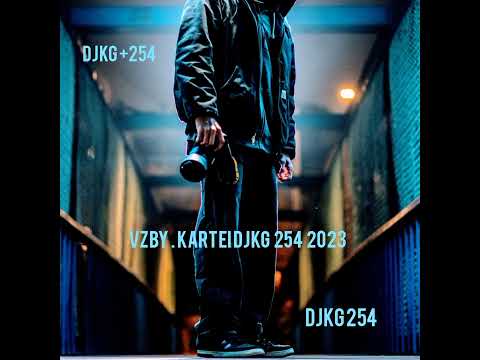 chariy Djkg mix +254 2023 (128k) video mix