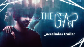 The Gap accolades trailer teaser