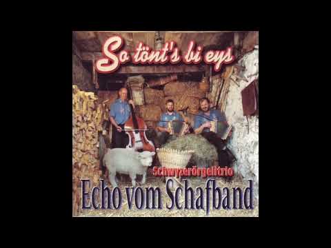 Echo vom Schafband   s'Muetters Bluemepracht