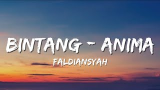 Download lagu BINTANG - ANIMA || FALDIANSYAH (COVER) mp3