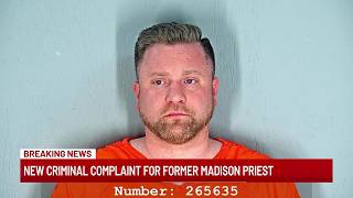 New criminal complaint filed in Marathon County for former Madison priest