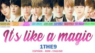 Download lagu 1THE9 - It's like a magic | Lyrics: Español - Rom - English mp3 Download lagu 1THE9 - It's like a magic | Lyrics: Español - Rom - English mp3