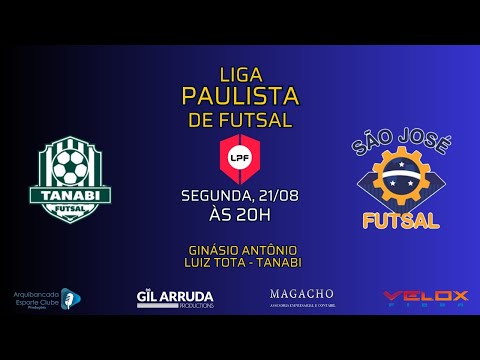 FUTSAL AO VIVO – Tanabi Futsal x São José Futsal | Liga Paulista de Futsal - 1º Rodada