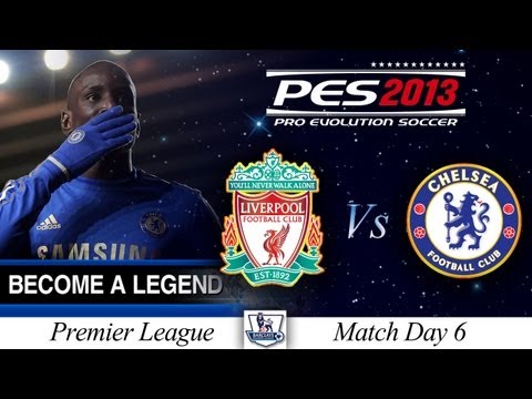 [TTB] BAL Series #1 - PES 2013 - Liverpool Vs Chelsea - Match Day 6 - New Camera Angle!