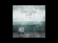 Carolina Liar - I'm Not Over (Music)