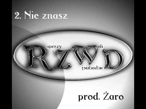2.RZWD - Nie znasz