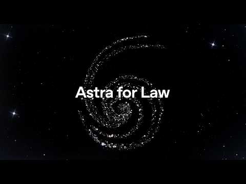 Astra for Law：为您的业务打造的前沿智能。