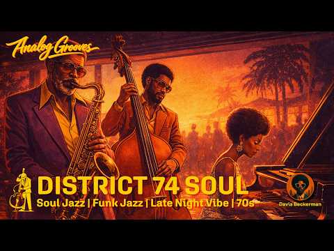District 74 Soul