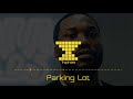 Meek Mill Type Beat Parking Lot Prod Trophiies
