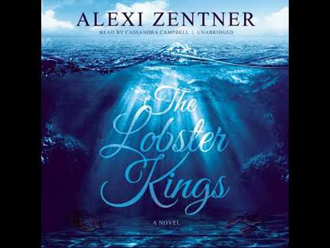 The Lobster Kings: A Novel by Alexi Zentner