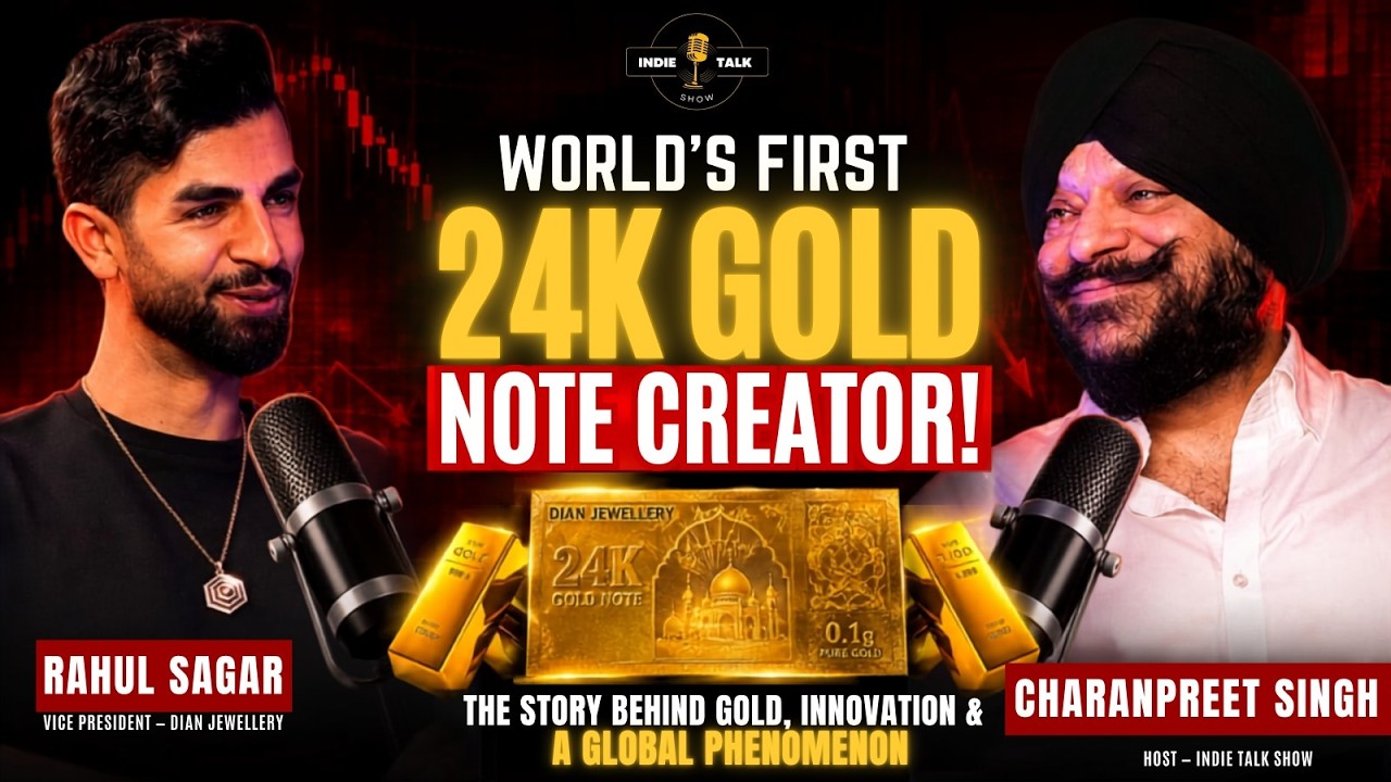 How This Man Is Disrupting The Gold Capital Of The World 🇦🇪 | Indie Talk Show ft. Rahul Sagar