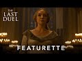 Behind the Scenes Featurette | The Last Duel | 20th Century Studios