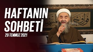 Haftanın Sohbeti 29 Temmuz 2021