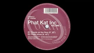 Phat Kat Inc - Pheel Phree