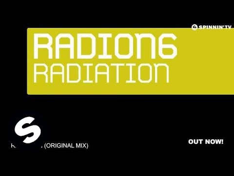 Radion 6 - Radiation (Original Mix)