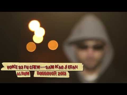 VOKE 93 FU KRU -SAM KAO JEDAN (official video)