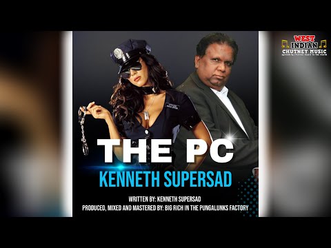 Kenneth Supersad - The Pc (2021 Chutney Soca)