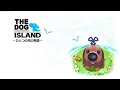 Beyond the Sky - The Dog Island by Eriko Chubak