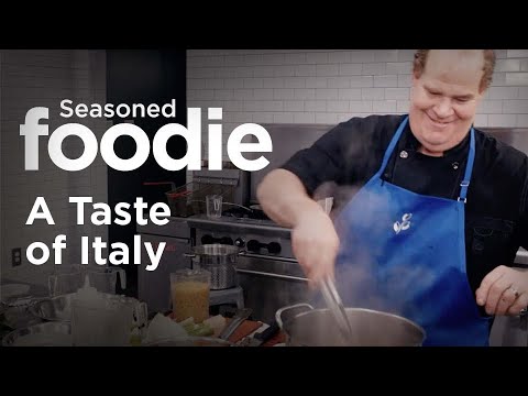 Seasoned Foodie: A Taste of Italy - Season 1, Episode 1