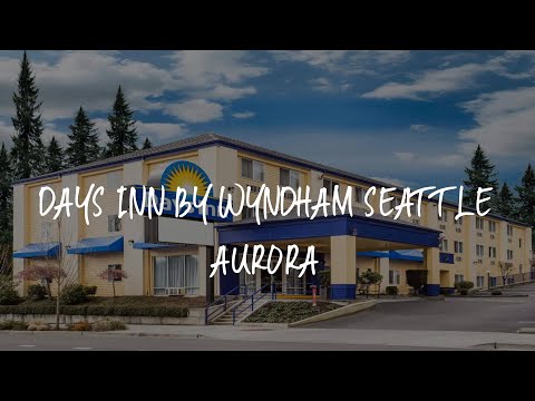 Days Inn by Wyndham Seattle Aurora Review - Shoreline , United States of America