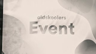 Behind the Stage | Intro | Old Skoolers