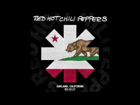 Red Hot Chili Peppers - Sir Psycho Sexy - Oakland 12/03/2017 (SBD audio)