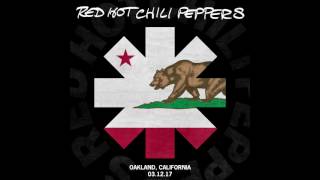 Red Hot Chili Peppers - Sir Psycho Sexy - Oakland 12/03/2017 (SBD audio)