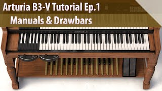 Video thumbnail for Arturia B3-V Tutorial Ep.1 - Manuals & Drawbars by One Man And His Songs