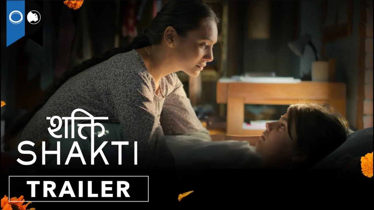 Shakti | Official Trailer | Drama | Supernatural