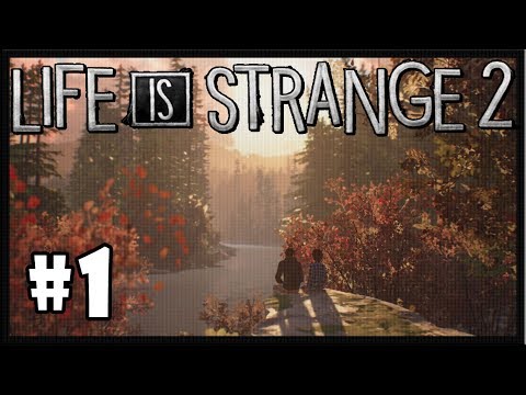 Life is Strange 2 - Episode 1: Roads - Walkthrough - Part 1 (PC HD) [1080p60FPS]