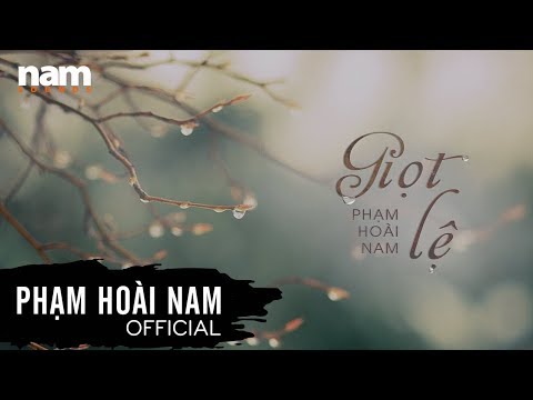 Giọt lệ - Phạm Hoài Nam