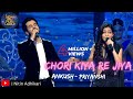 Chori Kiya Re Jiya Ankush Priyanshi Ankush Bhardwaj Priyanshi Srivastava Indian Pro Music League
