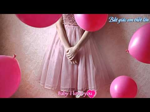 [Vietsub + Kara] Baby, I love you - Tiffany Alvord