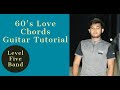 60's love chords | ( F# E D E) Level Five | 60s love chords & guitar tutorial | 60s love cover