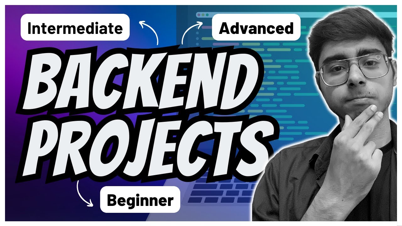 Backend Projects for Beginners | Intermediates and Advanced | Learn Backend Development