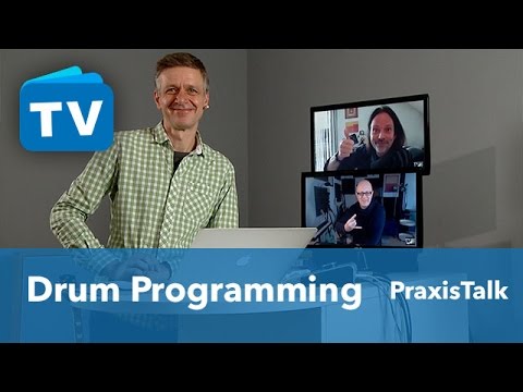 PraxisTalk - Drum Programming