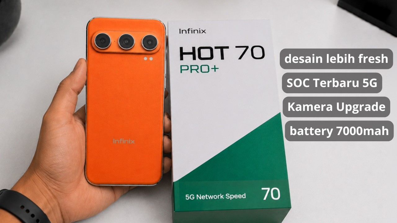 INFINIX MAKIN GILA‼️HOT 70 PRO+ PUNYA DESAIN PREMIUM SPEKNYA LANGSUNG BIKIN PENASARAN