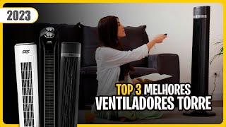 Qual melhor VENTILADOR TORRE em 2023? Modelos ELEGANTES e COMPACTOS