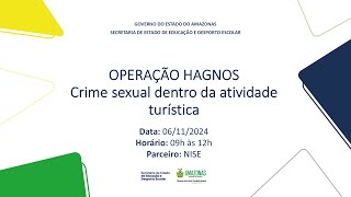 OPERAÇÃO HAGNOS