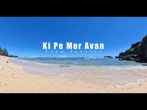 Ki pe mor avan - Yvon Janvier