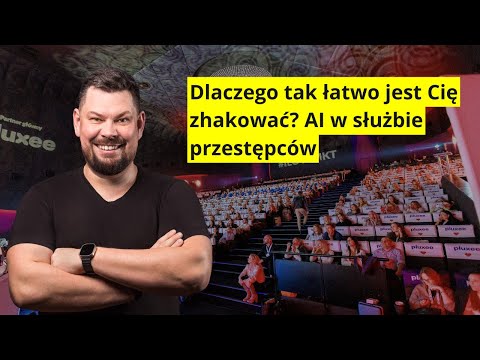 Kamil Porembiński - Dlaczego tak łatwo jest Cię zhakować? AI w służbie przestępców