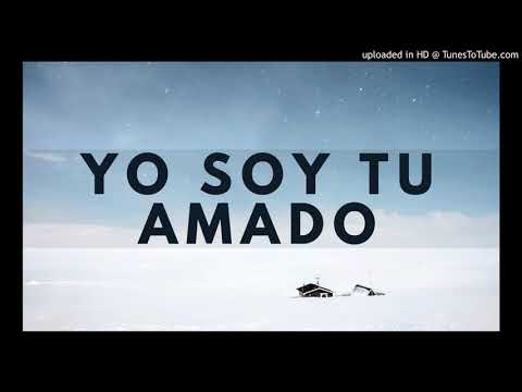 Yo soy tu amado | Música De La Viña