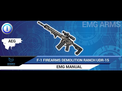 EMG F-1 Firearms Demolition Ranch UDR-15 AEG Video Manual