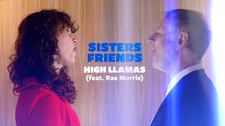 High Llamas – “Sisters Friends” (feat. Rae Morris)